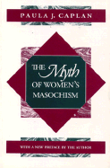 Myth of Women's Masochism