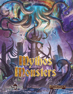 Mythos Monsters: Pf2