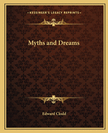 Myths and Dreams