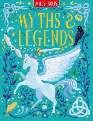 Myths and Legends - Miles, Becky (Editor)