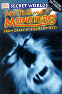 Myths and Monsters: From Dragons to Werewolves