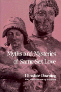 Myths and Mysteries of Same Sex Love