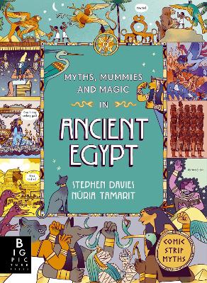 Myths, Mummies and Magic in Ancient Egypt - Davies, Stephen