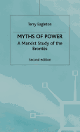 Myths of Power: A Marxist Study of the Bronts