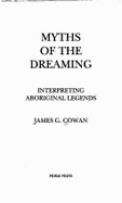 Myths of the Dreaming: Interpreting Aboriginal Legends