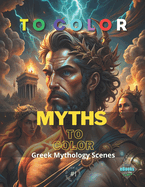 Myths to Color: Greek Mythology Scenes