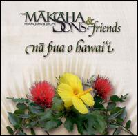 N Pua O Hawai'i - The Makaha Sons & Friends
