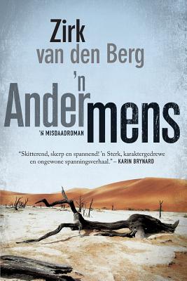 'n Ander Mens - van den Berg, Zirk