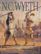 N. C. Wyeth: The Collected Paintings, Illustrations and Murals