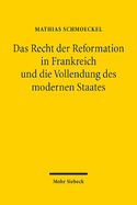 n Frankreich und die Vollendung des modernen Staates