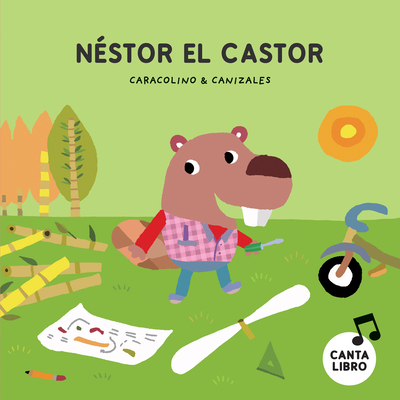 N?stor El Castor - Caracolino, and Canizales (Illustrator)