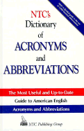 N.T.C.'s Dictionary of Acronyms and Abbreviations - Kleinedler, Steven Racek, and Spears, Richard A. (Volume editor)