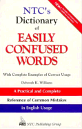 N.T.C.'s Dictionary of Easily Confused Words