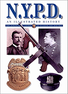 N.Y.P.D.: An Illustrated History