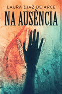 Na Ausncia