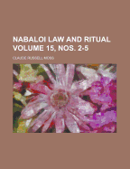 Nabaloi Law and Ritual Volume 15, Nos. 2-5