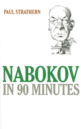 Nabokov in 90 Minutes