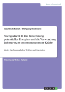 Nachgedacht II. Die Berechnung potentieller Energien und die Verwendung ?u?erer oder systemimmanenter Kr?fte: Ideales Gas, Feder, geladene Teilchen und Gravitation