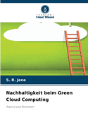 Nachhaltigkeit beim Green Cloud Computing