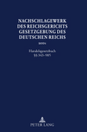 Nachschlagewerk des Reichsgerichts - Gesetzgebung des Deutschen Reichs: Handelsgesetzbuch  343-905