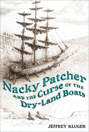 Nacky Patcher & the Curse of the Dry-Land Boats