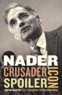 Nader: Crusader, Spoiler, Icon - Martin, Justin