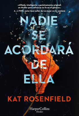 Nadie se acordar de ella - Rosenfield, Kat