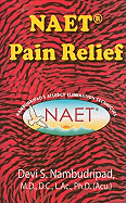 Naet Pain Relief - Nambudripad, Devi S, PH.D.