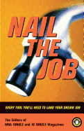 Nail the Job: Every Tool You'll Need to Land Your Dream Job