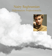 Nairy Baghramian: Deformation Professionnelle
