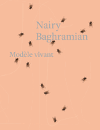 Nairy Baghramian: Mod?le Vivant