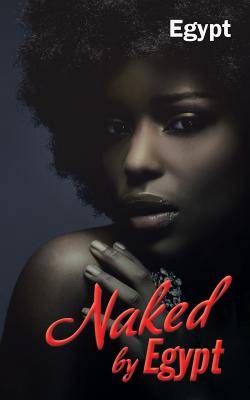 Naked by Egypt - Egypt