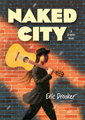 Naked City: A Graphic Novel - 