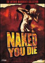 Naked You Die - Anthony M. Dawson