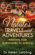 Nalule's Travels and Adventures: Writing for Survivors in Africa