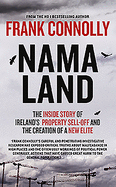 NAMA Land: The Inside Story of Ireland's Property Sell-Off and the Creation of a New Elite