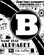 Name That Alphabet "B"