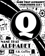 Name That Alphabet "Q": What's Your Name!!