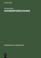 Namenforschung: Eine Einf?hrung in Die Onomastik