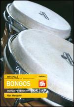 Nan Mercader: World Percussion, Vol. 3 - Bongos