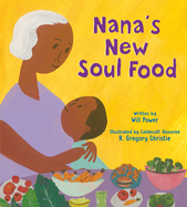 Nana's New Soul Food: Discovering Vegan Soul Food