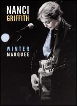 Nanci Griffith: Winter Marquee