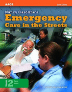 Nancy Caroline's Emergency Care in the Streets, Volume 2