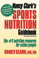Nancy Clark's Sports Nutrition Guidebook - 3rd Edition