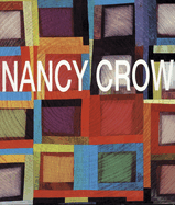 Nancy Crow: Work in Transition