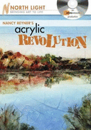 Nancy Reyner's Acrylic Revolution