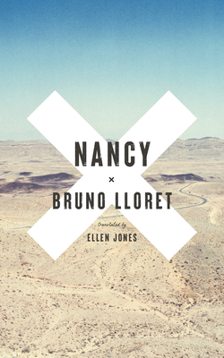 Nancy - Lloret, Bruno, and Jones, Ellen (Translated by)