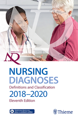 Nanda International Nursing Diagnoses: Definitions & Classification, 2018-2020 - International, Nanda (Prepared for publication by), and Herdman, T Heather (Editor), and Kamitsuru, Shigemi (Editor)