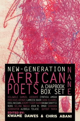 Nane: New Generation African Poets: A Chapbook Box Set: New-Generation African Poets: A Chapbook Box Set - Dawes, Kwame, and Abani, Chris (Editor)