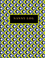 Nanny Logbook: Extra Large - Captures Meals, Diapering, Activities, Mood, Special Care, Concerns and Note to Parent
